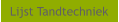 Lijst Tandtechniek