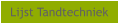 Lijst Tandtechniek